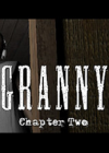 Granny: Chapter Two İ