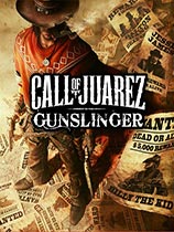 Ұǹ֣Call of Juarez: Gunslingerv1.01ʮ޸LinGon