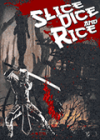 Slice Dice & Rice Ӣİ