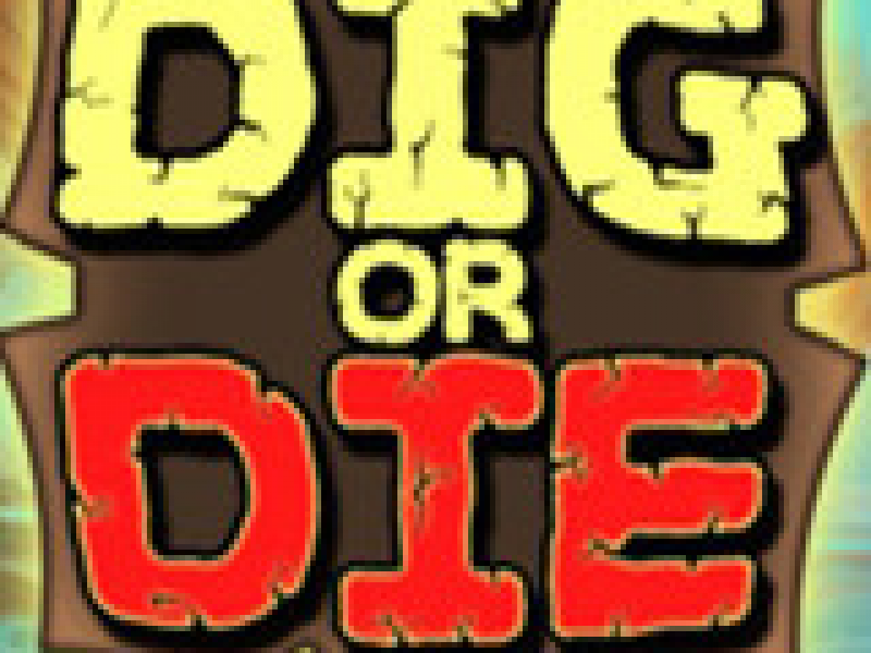 Dig or Die İ1.0